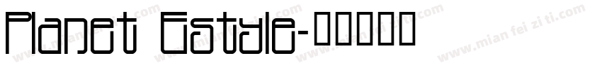 Planet Estyle字体转换